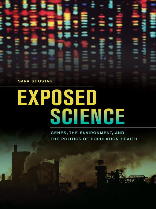 Title details for Exposed Science by Sara Shostak - Available